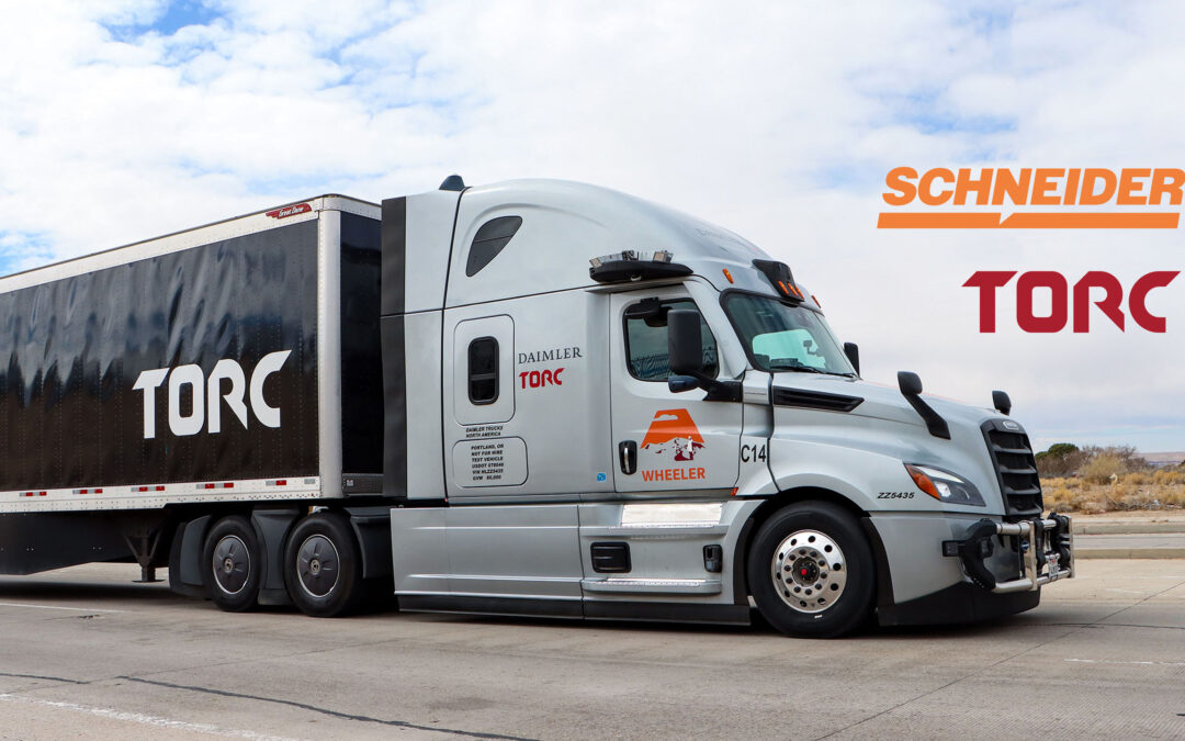 Torc Robotics, Schneider Announce Pilot to Further Operationalize Level 4 Autonomy for Long-Haul Trucking